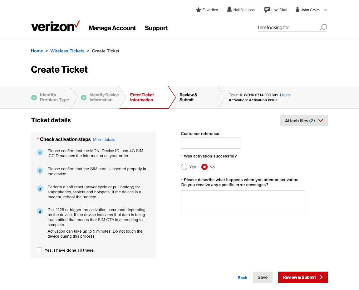 Through the step-by-step process, we allow the possibility to resolve no-touch issue in the ticket creation flow